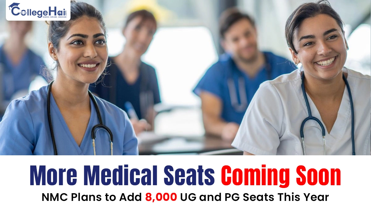 More Medical Seats Coming Soon NMC Plans to Add 8,000 UG and PG Seats This Year.webp